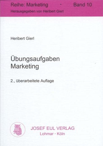 Übungsaufgaben Marketing, 2. Auflage Law