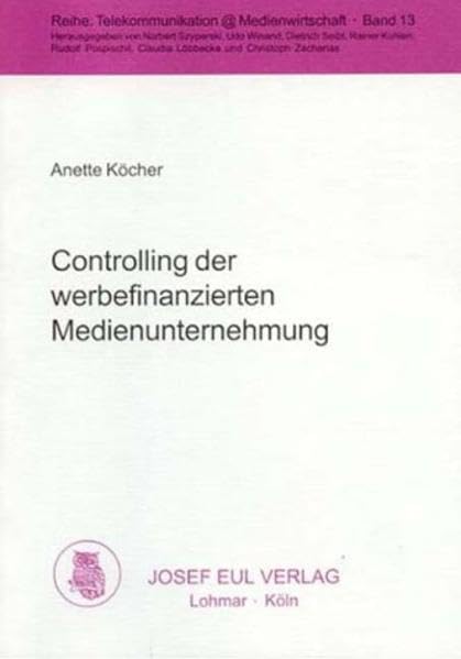Controlling der werbefinanzierten Medienunternehmung book