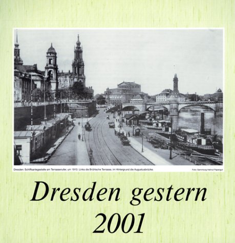 Product Image: Dresden gestern 2009: Dresden in alten Ansichten