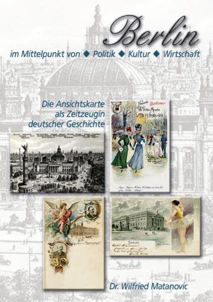 Die Ansichtskarte als Zeitzeugin deutscher Geschichte Politics & History