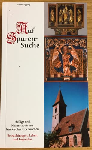 Auf Spurensuche: Heilige fränkischer Dorfkirchen book