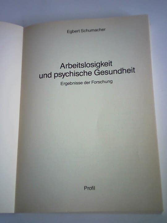 Arbeitslosigkeit und psychische Gesundheit. Ergebnisse der Forschung General education