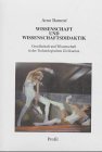 Wissenschaft und Wissenschaftsdidaktik: Gesellschaft und Wissenschaft in der Technologischen Zivilisation. Band 1: Gegenwartsdeutung /Band 2: ... /Science and Technology Studies) Reference Books
