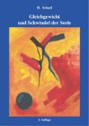 Gleichgewicht und Schwindel der Seele: Ratschlag für Betroffene von Schwindelkrankheiten Health, Nutrition & Fitness