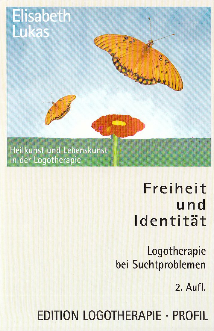 Freiheit und Identität: Logotherapie bei Suchtproblemen Lifestyle
