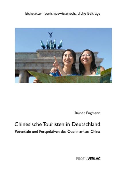 Chinesische Touristen in Deutschland book
