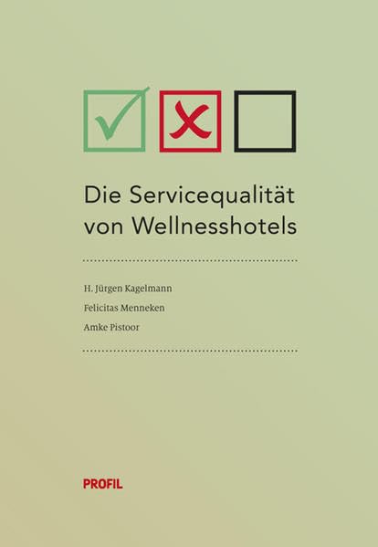 Die Servicequalität bei der Beantwortung von E-Mail-Anfragen im Wellnesshotel-Bereich book