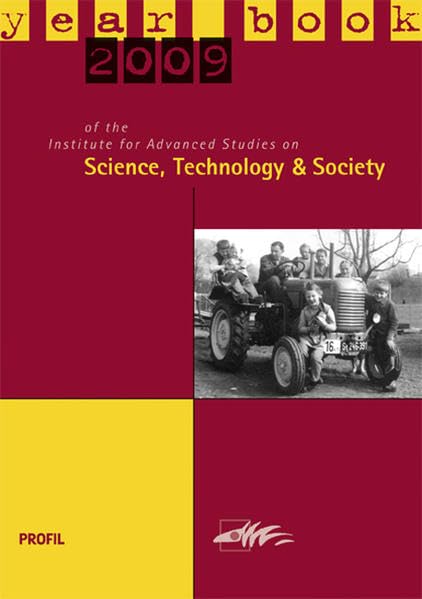 Yearbook 2009 of the Institute for Advanced Studies on Science, Technology and Society Law