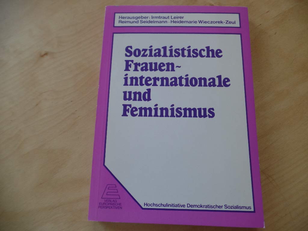 Sozialistische Fraueninternationale und Feminismus Books