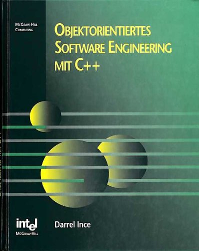 Objektorientierte Software Engineering mit C++ Computer Science