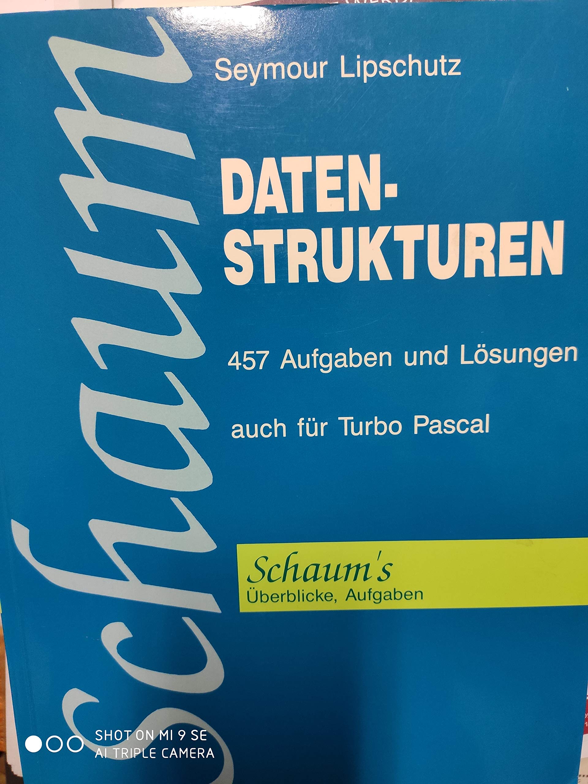 Datenstrukturen. 457 Aufgaben und Lösungen auch für TURBO PASCAL Books