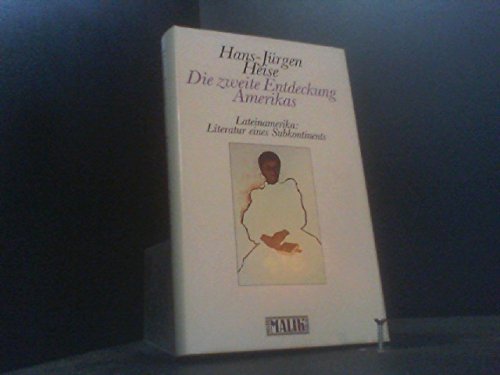 Hispanische Trilogie: Die zweite Entdeckung Amerikas. Lateinamerika: Literatur eines Subkontinents Foreign Languages ​​& Dictionaries