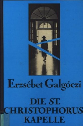 Die Sankt Christophoruskapelle. Erzählung Books