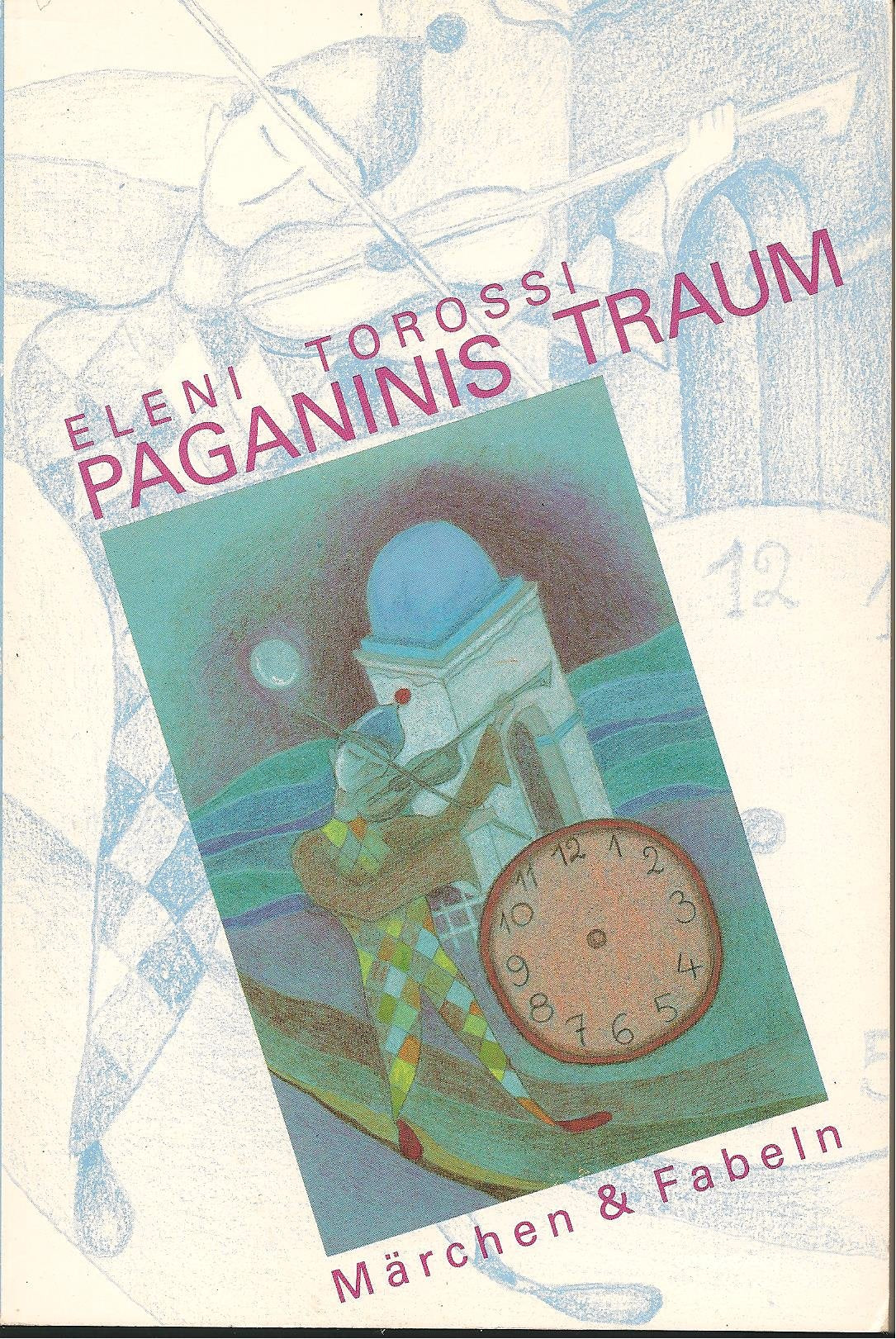 Paganinis Traum. Märchen und Fabeln für jung und alt Arts & Music