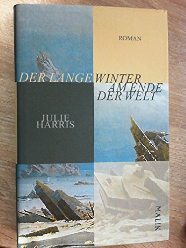 Der lange Winter am Ende der Welt Historical Fiction