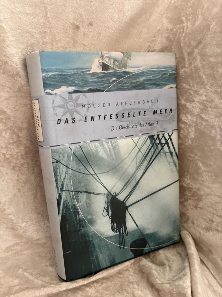 Das entfesselte Meer: Die Geschichte des Atlantik Contemporary literature