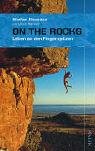 On the Rocks: Leben an den Fingerspitzen Travelogues