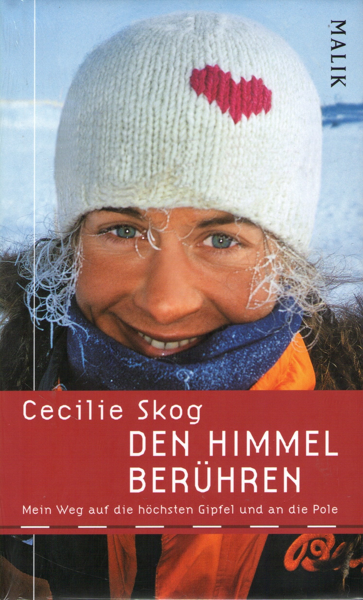 Den Himmel berühren: Mein Weg auf die höchsten Gipfel und an die Polemit Sigri Sandberg Meløy Memories
