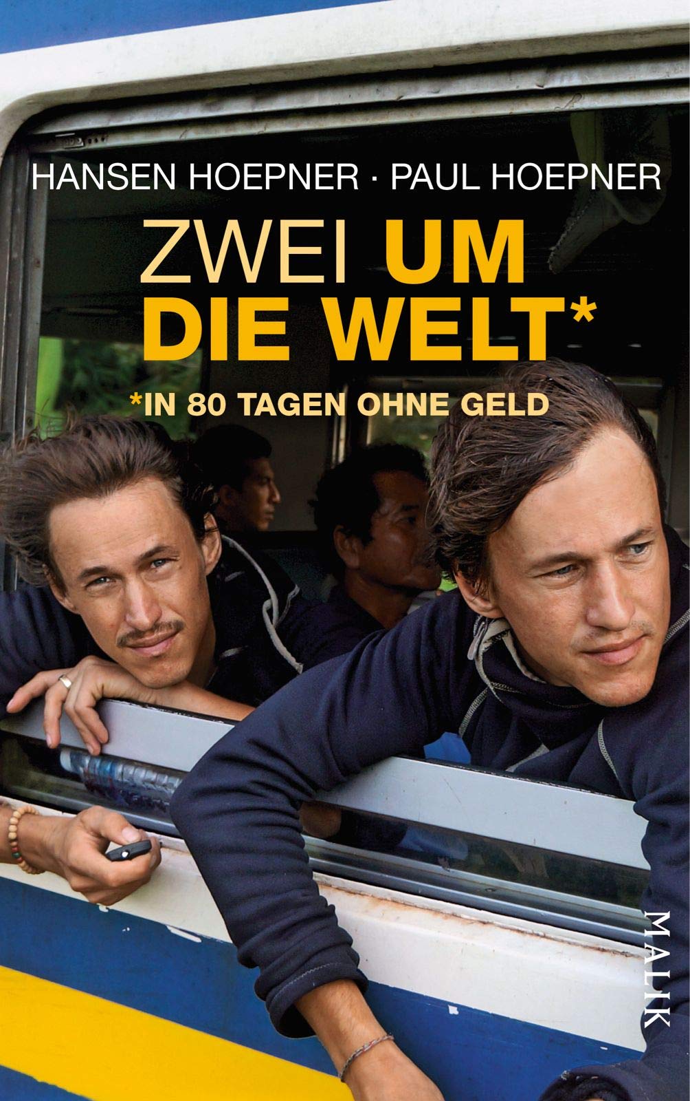 Zwei um die Welt - in 80 Tagen ohne Geld Leisure, Home & Garden