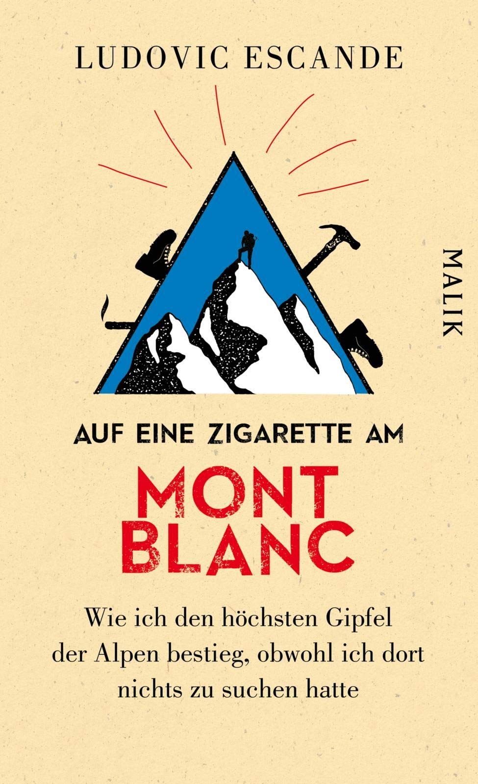 Auf eine Zigarette am Mont Blanc Psychology Books