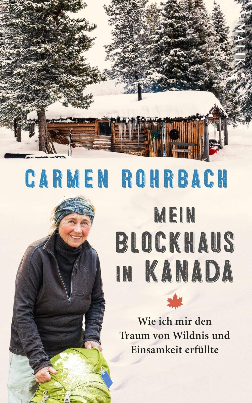 Mein Blockhaus in Kanada Books