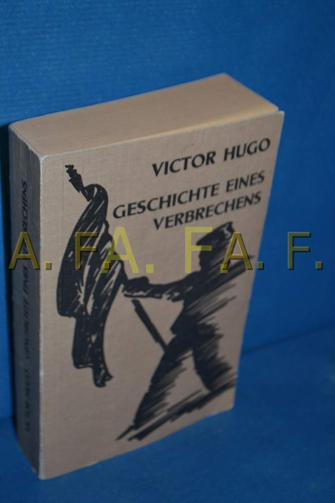 Geschichte eines Verbrechens Hobbies & Crafts Books