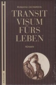 Transitvisum fürs Leben: Roman Contemporary literature