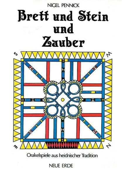 Brett und Stein und Zauber: Orakelspiele aus heidnischer Tradition book