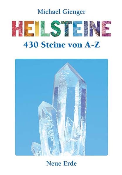 Heilsteine. 430 Steine von A bis Z Religion & Esotericism
