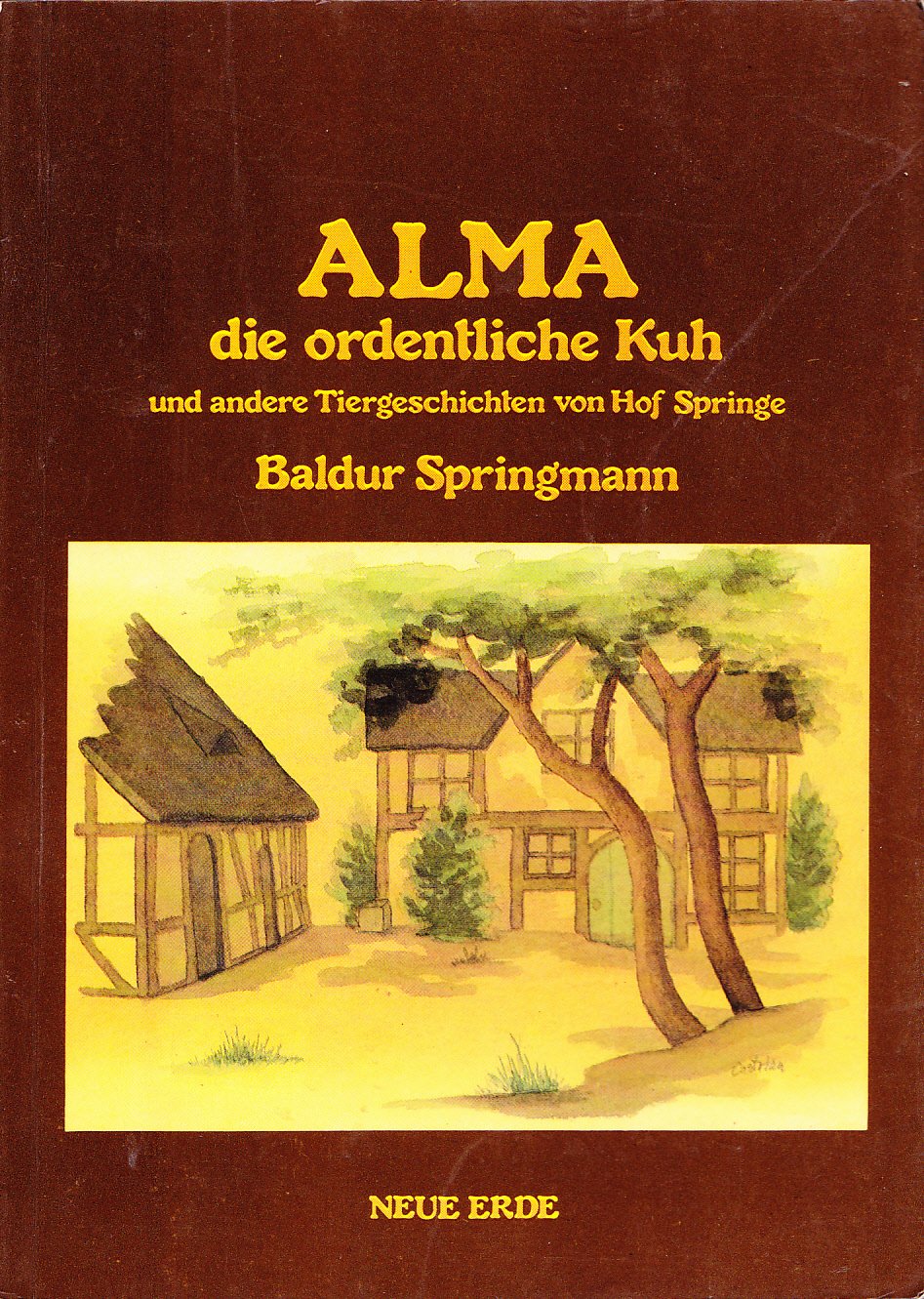 Alma, die ordentliche Kuh. Und andere Tiergeschichten book