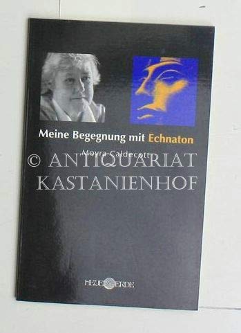 Meine Begegnung mit Echnaton Books