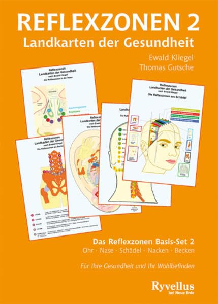 Reflexzonen 2: Landkarten der Gesundheit. Das Reflexzonen Basis-Set 2 Medicine