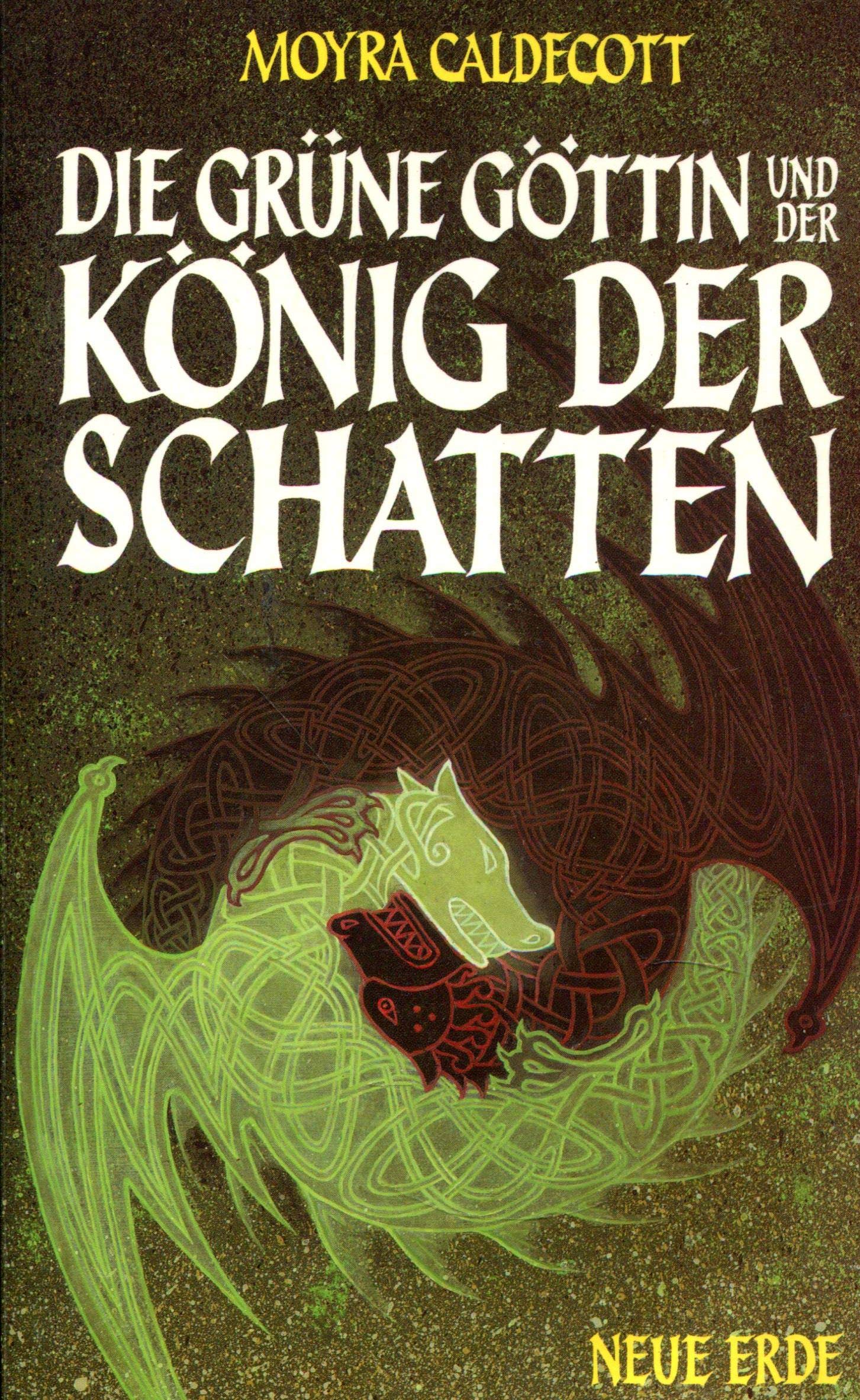 Die Grüne Göttin und der König der Schatten book