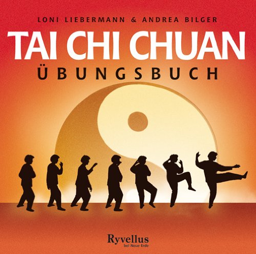 Tai Chi Chuan Übungsbuch Lifestyle