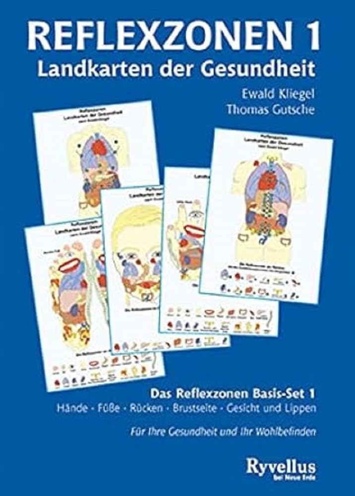 Reflexzonen 1- Landkarten der Gesundheit: Das Reflexzonen Basis-Set 1 Hände Füße Rücken Brustseite Gesicht und Lippen Medicine