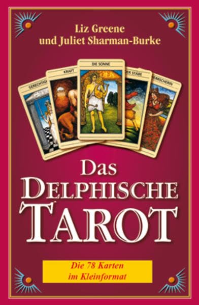 Das Delphische Tarot: Die 78 Karten im Kleinformat Self-help