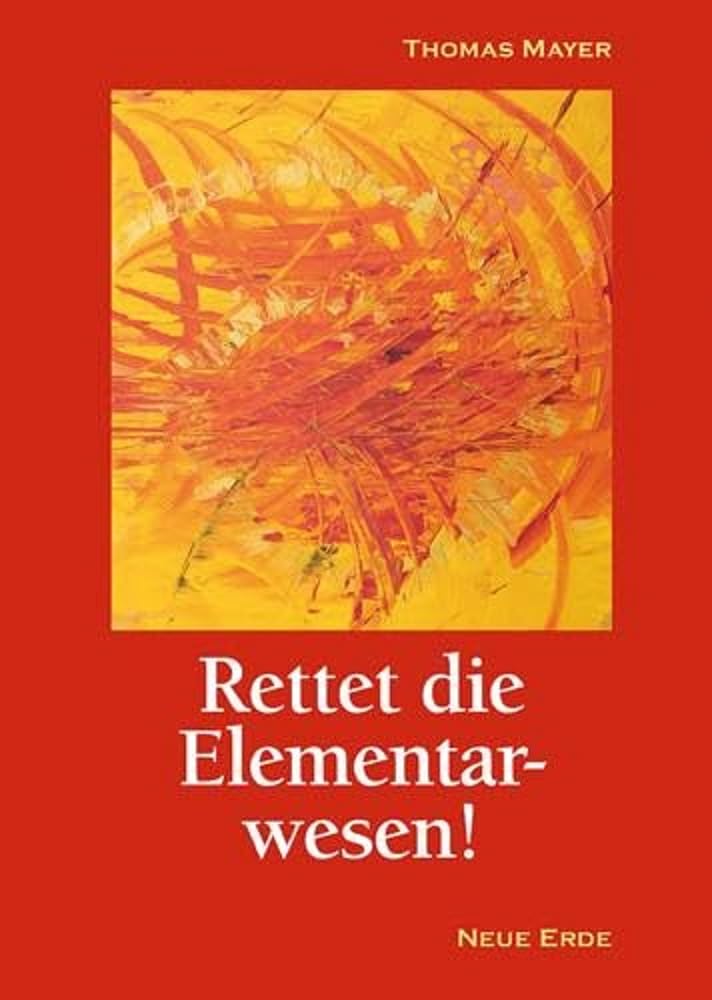 Rettet die Elementarwesen! Religion & Esotericism