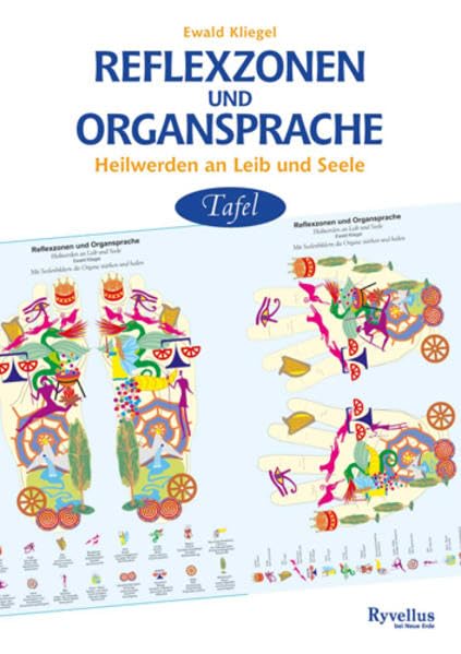 Reflexzonen und Organsprache: Heilwerden an Leib und Seele – Tafel Health, Nutrition & Fitness