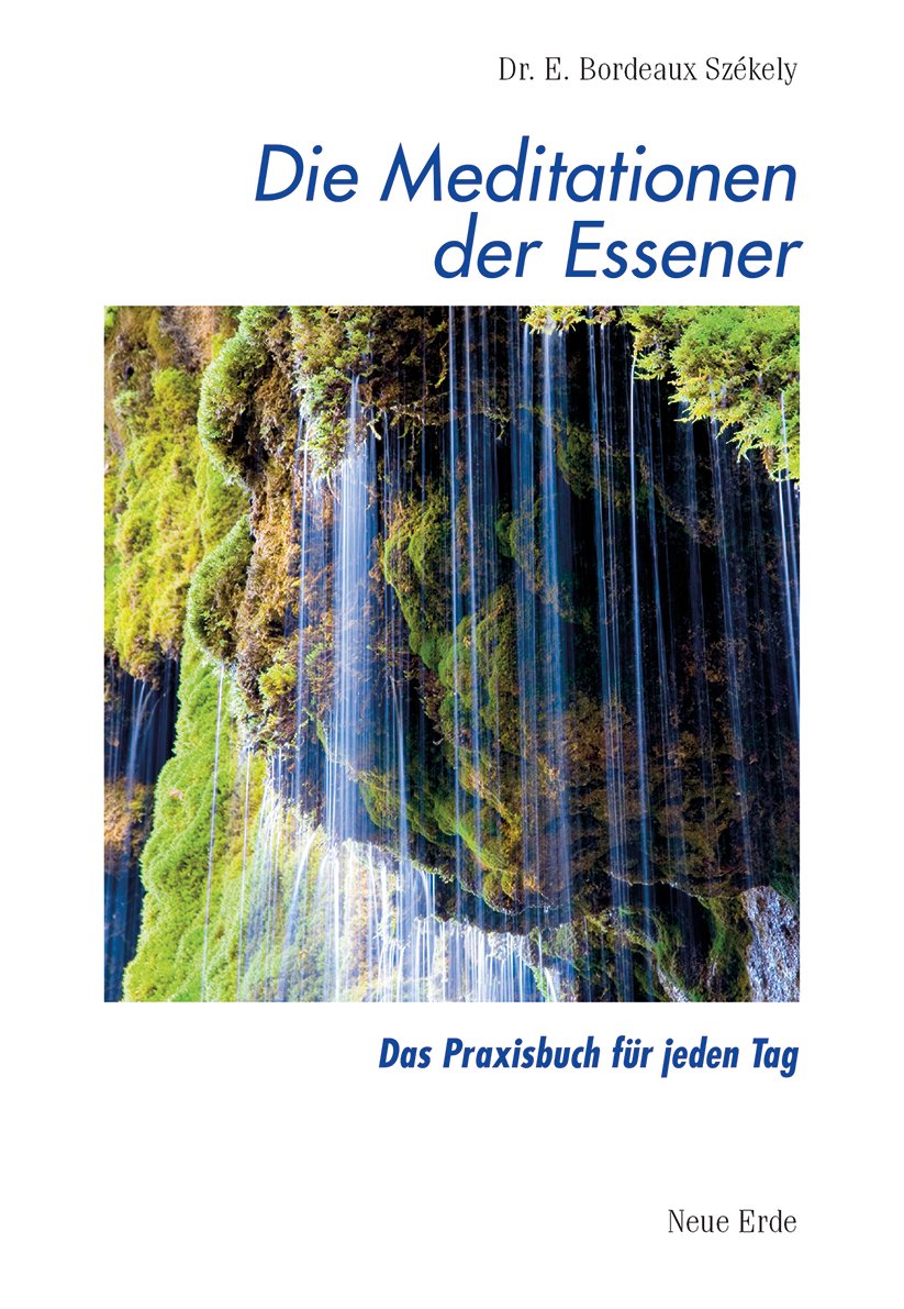 Die Meditationen der Essener Religion & Esotericism