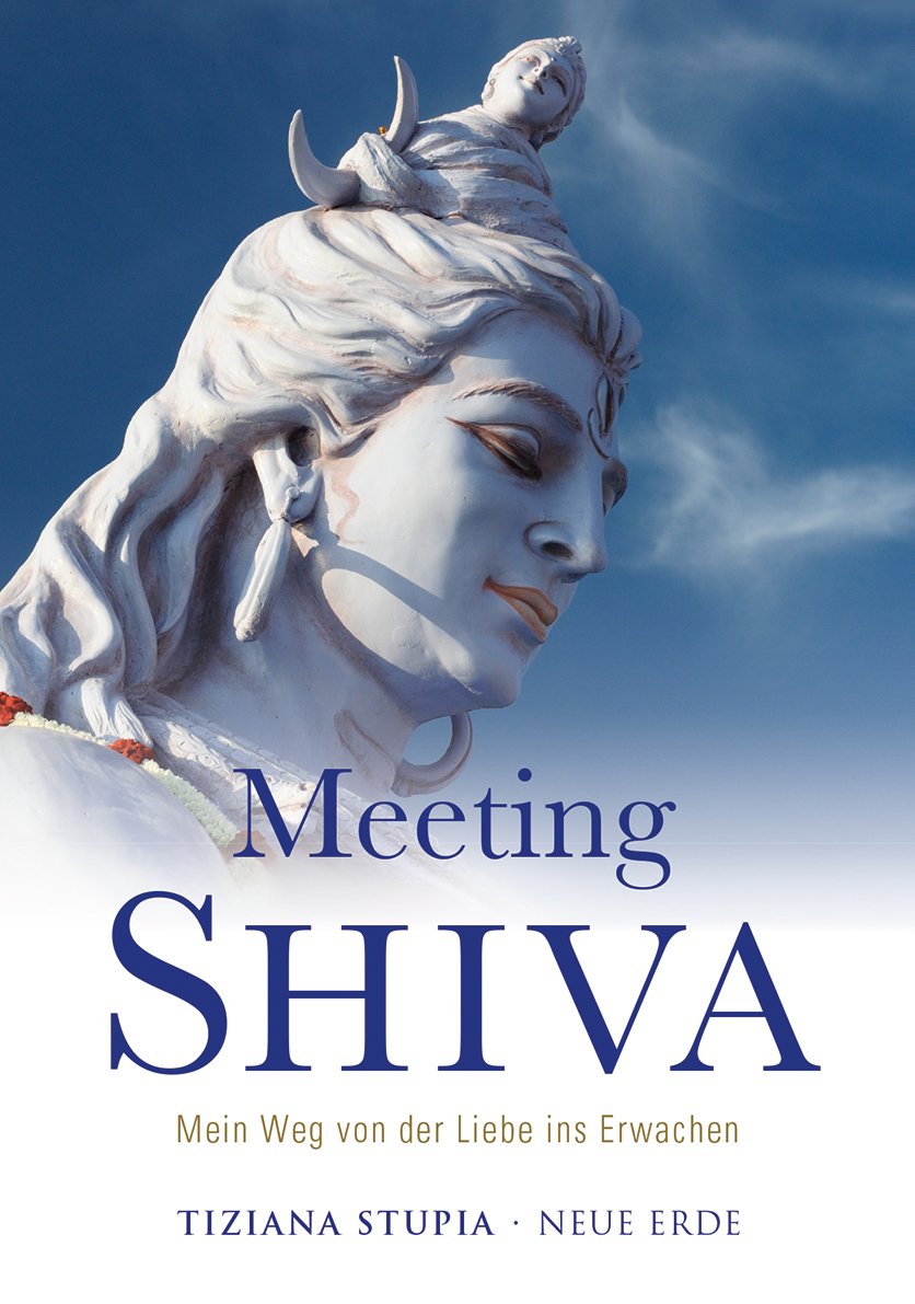 Meeting Shiva: Mein Weg von der Liebe ins Erwachen Personalities