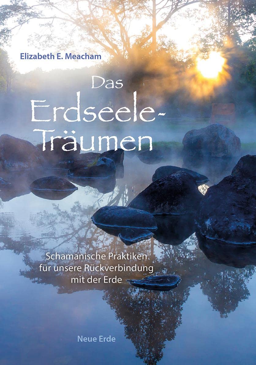 Das Erdseele-Träumen Second hand books on Religion & Esotericism