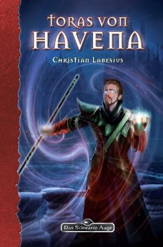 Toras von Havena (Das Schwarze Auge, Band 108) Historical Fiction