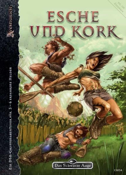 Esche und Kork: DSA Gruppenabenteuer Historical Fiction