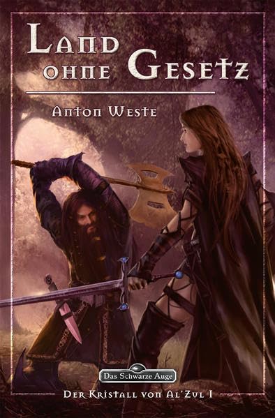 Land ohne Gesetz (Der Kristall von Al'Zul, Band 1) Contemporary literature