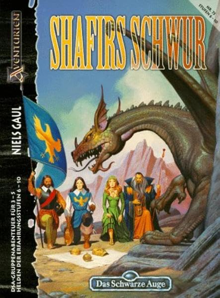 Das Schwarze Auge, Abenteuer, Nr.73, Shafirs Schwur: DSA-Gruppenabenteuer für 3-5 Helden der Erfahrungsstufen 6-10 Leisure & Fun