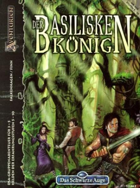 Der Basiliskenkönig: DSA Gruppen-Abenteuer /Simyala-Trilogie Teil 3 Leisure & Fun