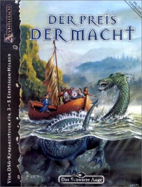 Der Preis der Macht: DSA Einsteiger-Gruppenabenteuer /Anthologie von 4 Kurzabenteuern Leisure & Fun