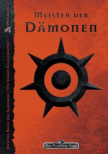 Die Sieben Gezeichneten / Meister der Dämonen: DSA-Tetralogie (SG 2) Historical Fiction