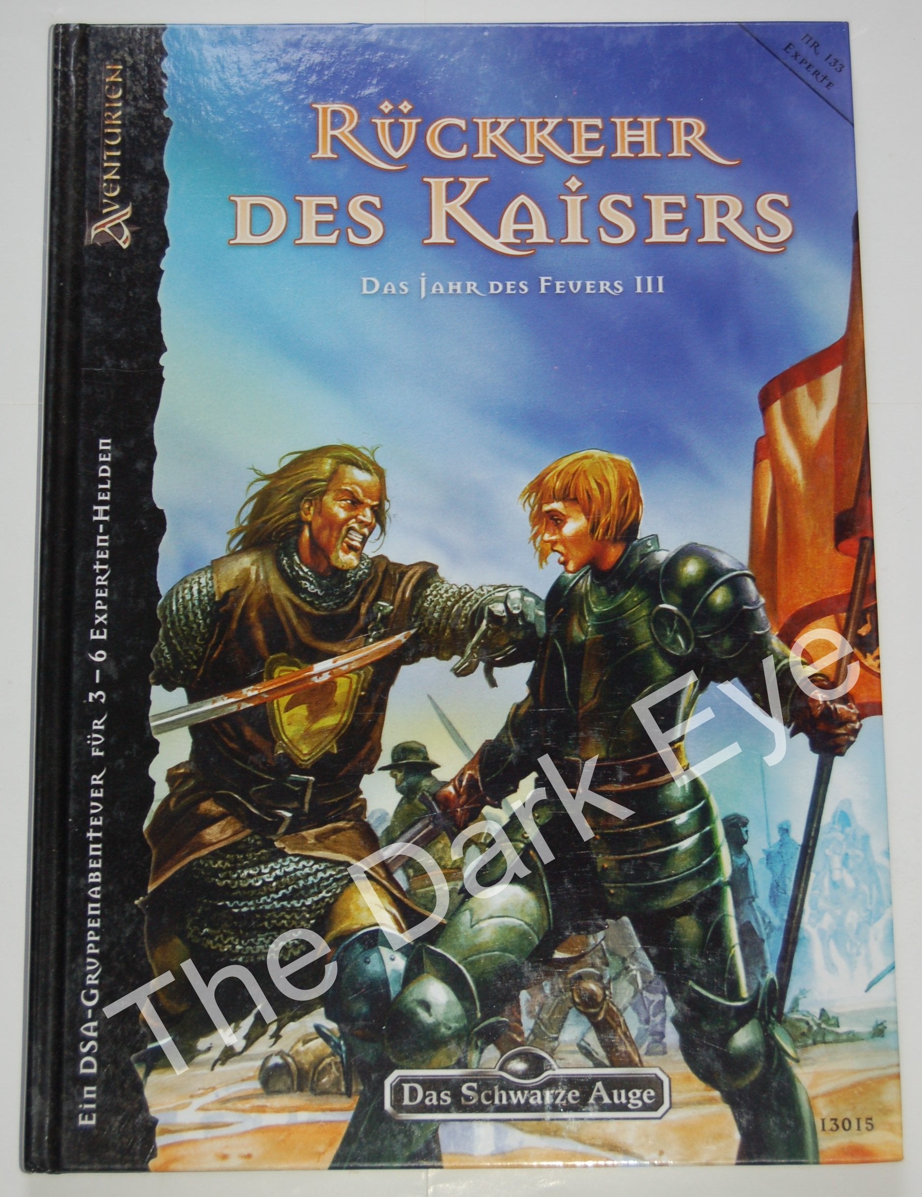 Das Jahr des Feuers / Rückkehr des Kaisers - Das Jahr des Feuers 3/3: Ein DSA-Gruppenabenteuer für 3-6 Experten-Helden (Das Schwarze Auge: Abenteuer in Aventurien) Historical Fiction