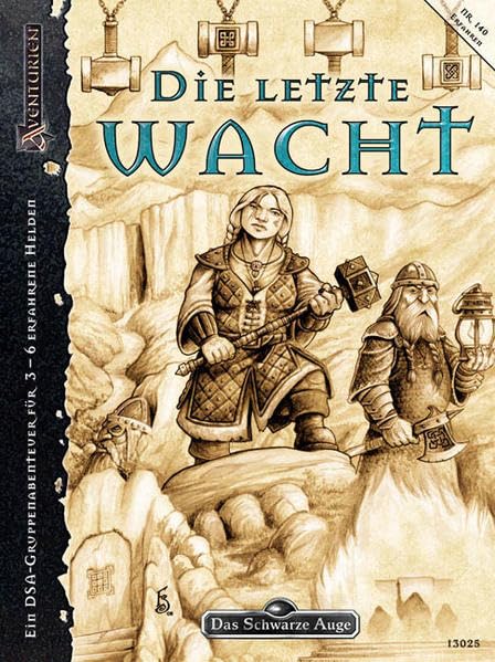 Die letzte Wacht: DSA-Abenteuer 144 Historical Fiction